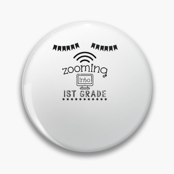Item preview, Zooming into 1st grade designed and sold by CoutuJack.