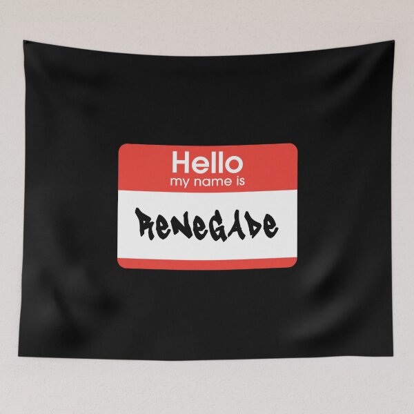 Item preview, Hello My Name Is Renegade Label  designed and sold by everything4eva.