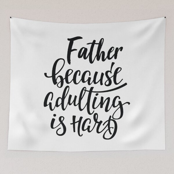 Item preview, Father Because Adulting Is Hard designed and sold by ProjectX23.
