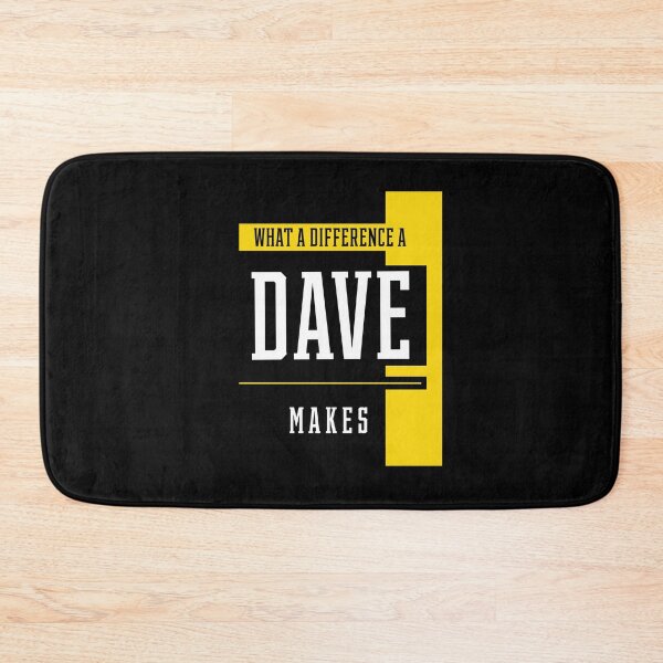 Item preview, What A Difference A Dave Makes - Family Name Gift designed and sold by DiogoCalheiros.