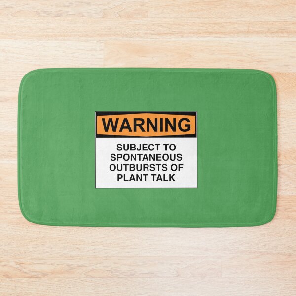 Item preview, Warning: Subject to spontaneous outbursts of plant talk designed and sold by Rob Price.