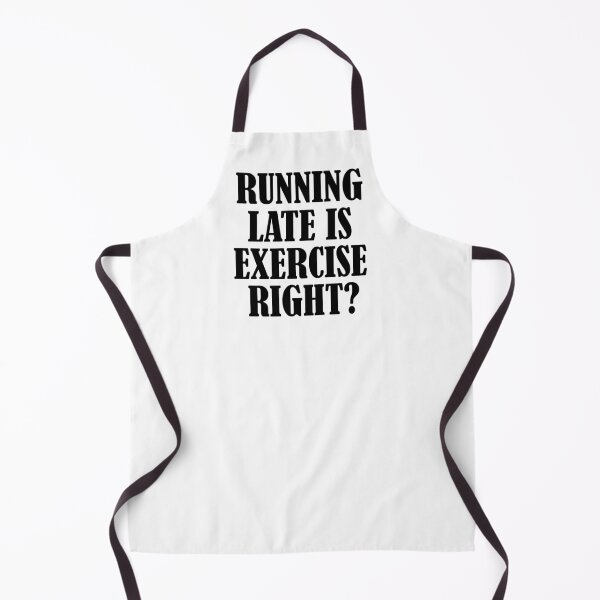 Item preview, Running late is exercise right? 5 designed and sold by Samridhi Verma.