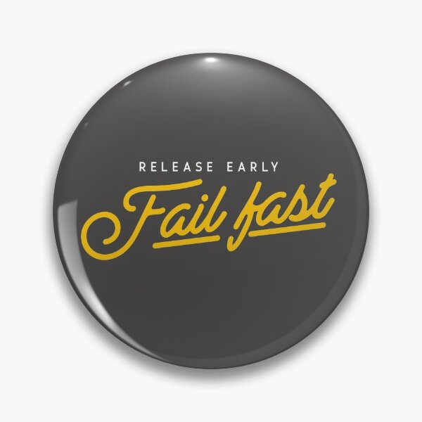 Item preview, "Release early fail fast" designed and sold by Salma Satya & Co.