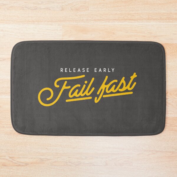 Item preview, "Release early fail fast" designed and sold by Salma Satya & Co.