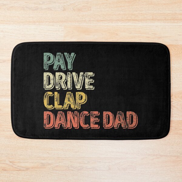Item preview, Pay Drive Clap Dance Dad Shirt Christmas Gift Father's Day designed and sold by KuznecovaDesign.