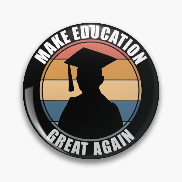 Item preview, Make Education Great Again designed and sold by Giacob.