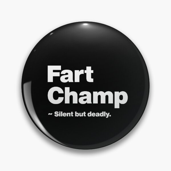 Item preview, I am Fart Champ Silent but deadly - Funny Saying Quote about Farting designed and sold by elhefe.