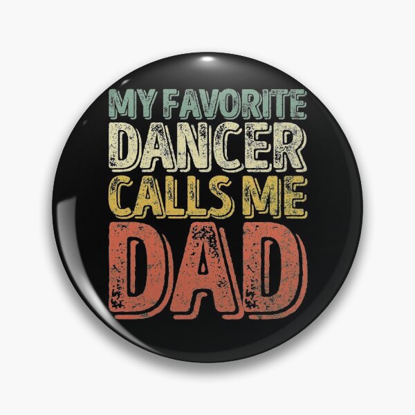 Item preview, My Favorite Dancer Calls Me Dad Shirt Funny Christmas Gift designed and sold by KuznecovaDesign.