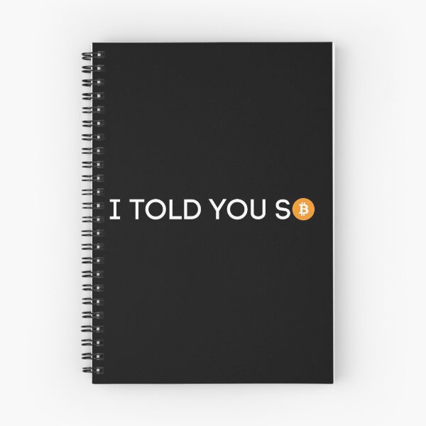 Item preview, Bitcoin - I told you so. Classier than Max Keiser's shirt! designed and sold by WeAreSatoshi.