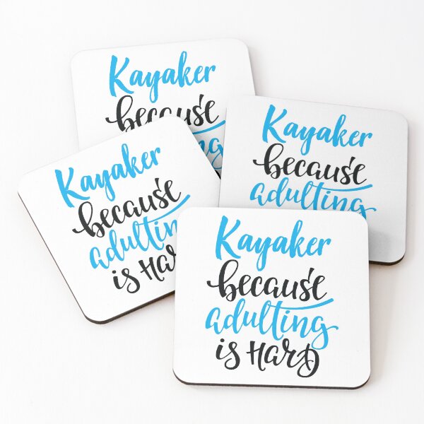 Item preview, Kayaker Because Adulting Is Hard designed and sold by ProjectX23.