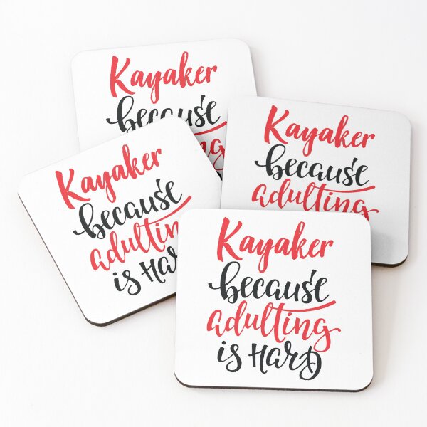 Item preview, Kayaker Because Adulting Is Hard designed and sold by ProjectX23.