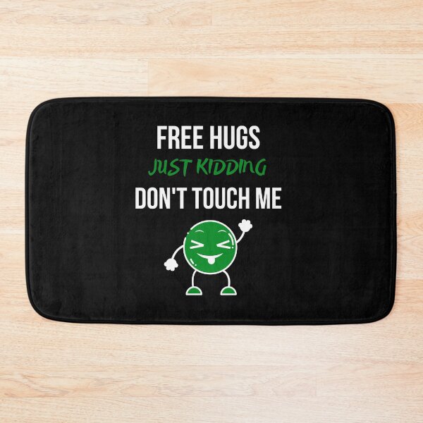 Item preview,  Free Hugs Just Kidding Dont Touch Me designed and sold by AutumnVibeShop.