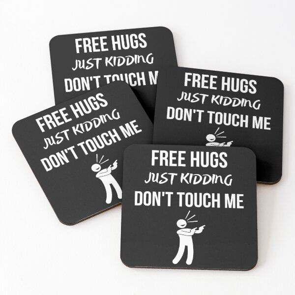 Item preview, Free Hugs Just Kidding Dont Touch Me designed and sold by AutumnVibeShop.