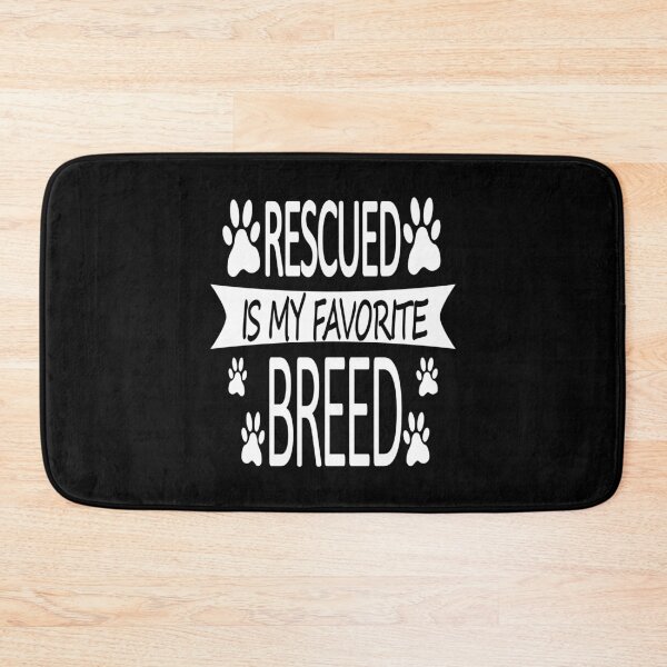 Item preview, Rescued is my favorite breed 5 designed and sold by Ripoubsb.