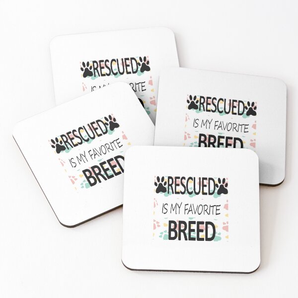 Item preview, Rescued is my favorite breed designed and sold by Ripoubsb.