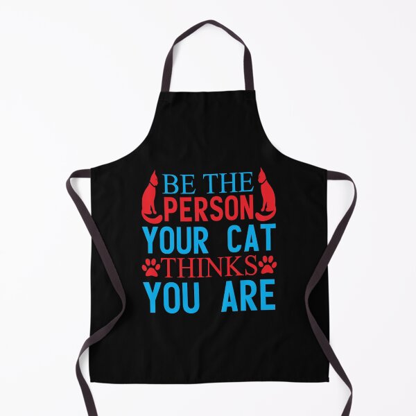 Item preview, Be The Person Your Cat Thinks You Are designed and sold by Joxxio.