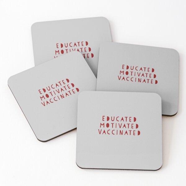 Item preview, EDUCATED MOTIVATED VACCINATED  designed and sold by 30-Merch.
