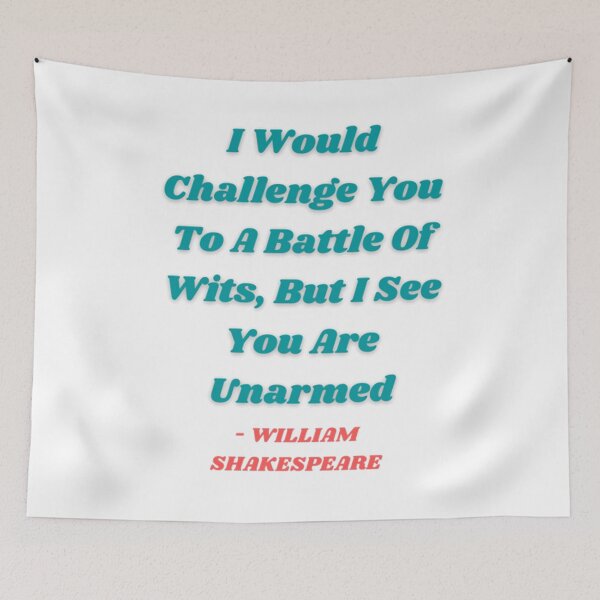 Item preview, I Would Challenge You To A Battle of Wits designed and sold by Artistive.