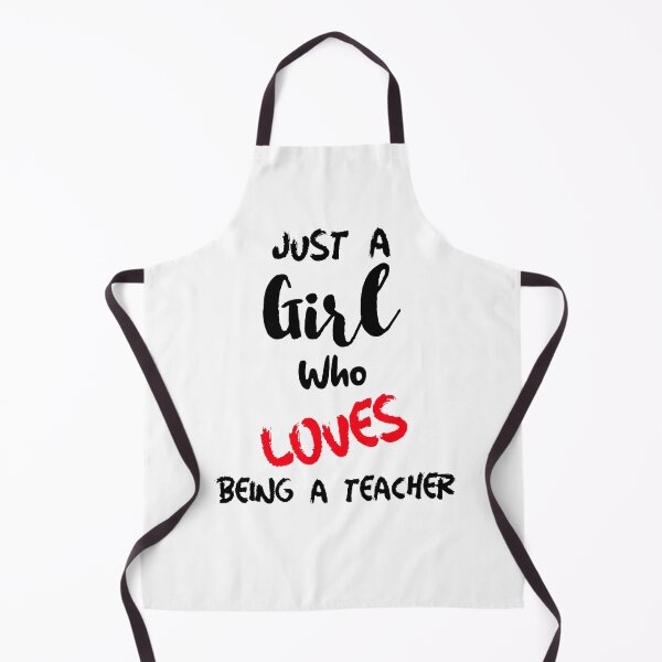 Item preview, Just A Girl Who Loves Being a Teacher designed and sold by DiscGolfTees.
