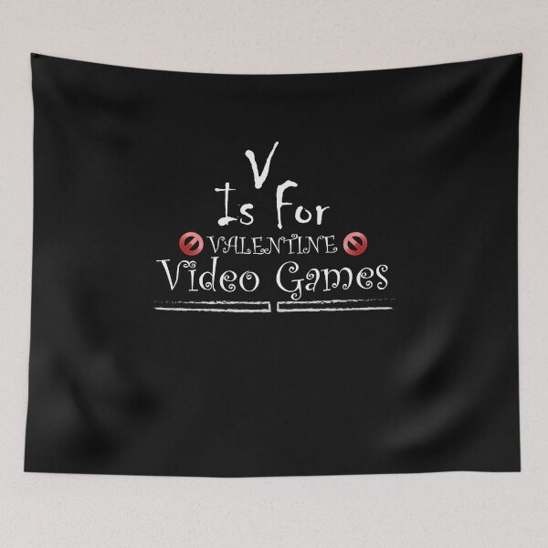 Item preview, V Is For Valentines Day Gamer designed and sold by ART-SOUF.