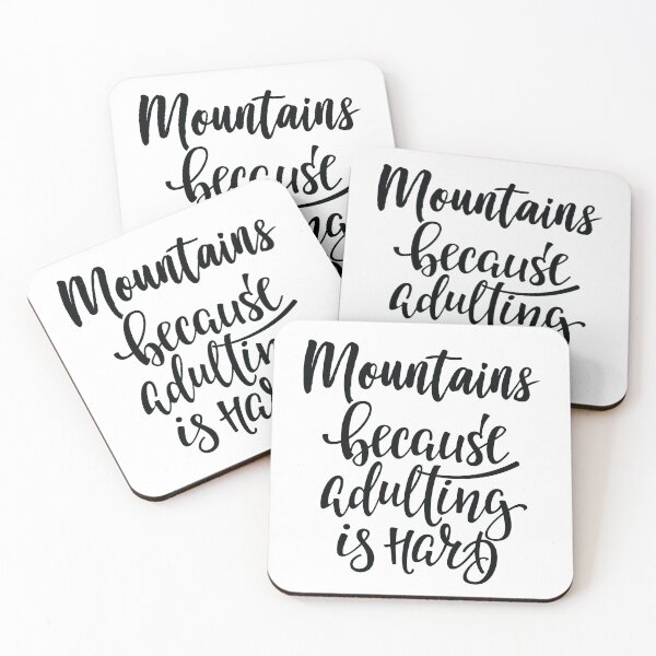 Item preview, Mountains Because Adulting Is Hard designed and sold by ProjectX23.