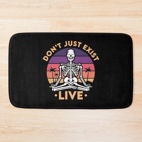Item preview, Live, Don't Just Exist! designed and sold by Mountivate.