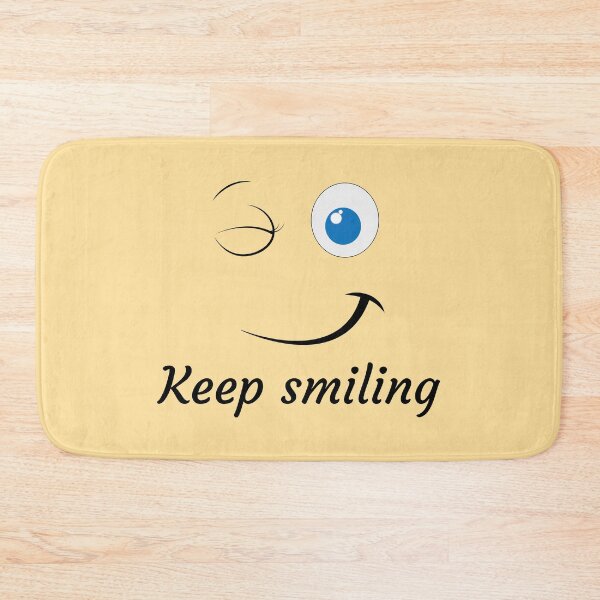 Item preview, Keep smiling everyday designed and sold by Rdebnath.