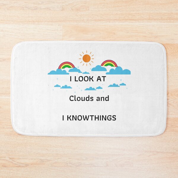 Item preview, I Look At Clouds and I Know Things designed and sold by tarkaittisak.