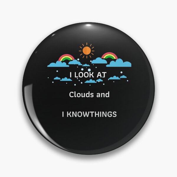 Item preview,  I Look At Clouds and I Know Things designed and sold by tarkaittisak.