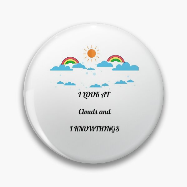 Item preview, I Look At Clouds and I Know Things designed and sold by tarkaittisak.
