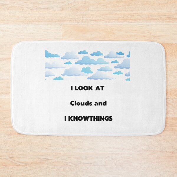 Item preview, I Look At Clouds and I Know Things designed and sold by tarkaittisak.