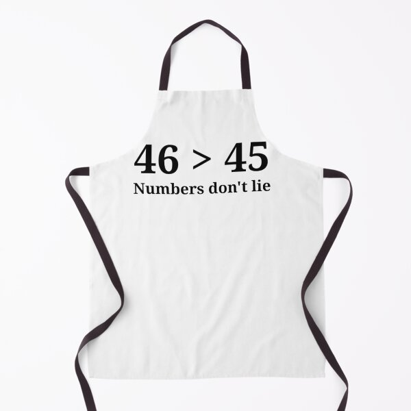 Item preview, 46 Superior Than 45, Numbers don't lie, Democrats Liberals USA Funny designed and sold by CHday.