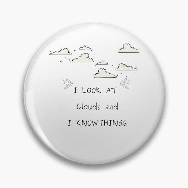 Item preview,  I Look At Clouds and I Know Things designed and sold by tarkaittisak.