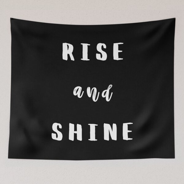Item preview, Rise and Shine designed and sold by stuff-n-stuff.