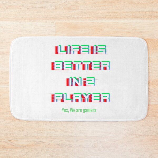 Item preview, Life Is Better In 2 Player, Yes We Are Gamers designed and sold by unikologo.