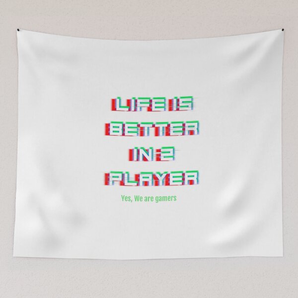 Item preview, Life Is Better In 2 Player, Yes We Are Gamers designed and sold by unikologo.