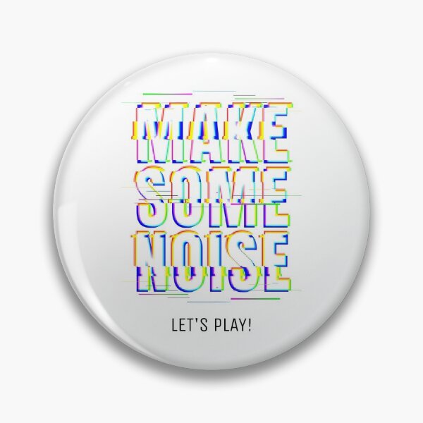 Item preview, Make Some Noise, Let's Play! designed and sold by unikologo.
