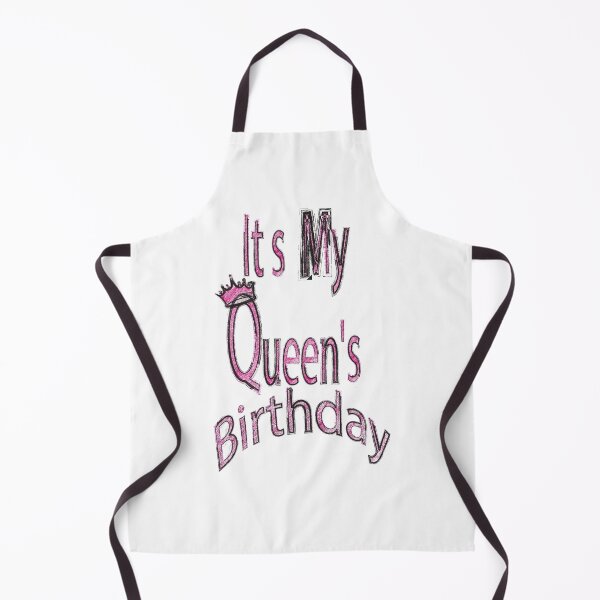 Item preview, it's my queen's birthday : designed and sold by joshepbel.