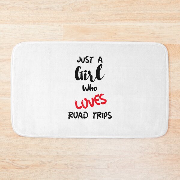 Item preview, Just A Girl Who Loves Road Trips designed and sold by DiscGolfTees.
