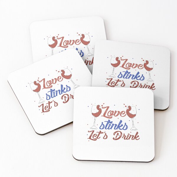 Item preview, Love Stinks Let's Drink designed and sold by autlu.
