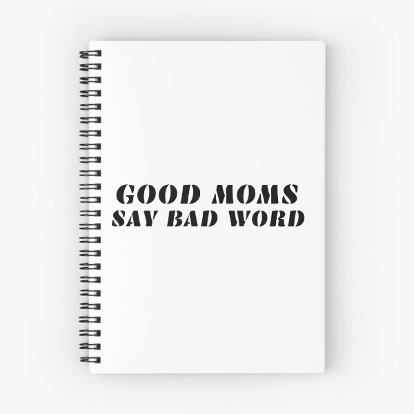 Item preview, Good Moms SAY BAD WORDS designed and sold by aliaiffa.