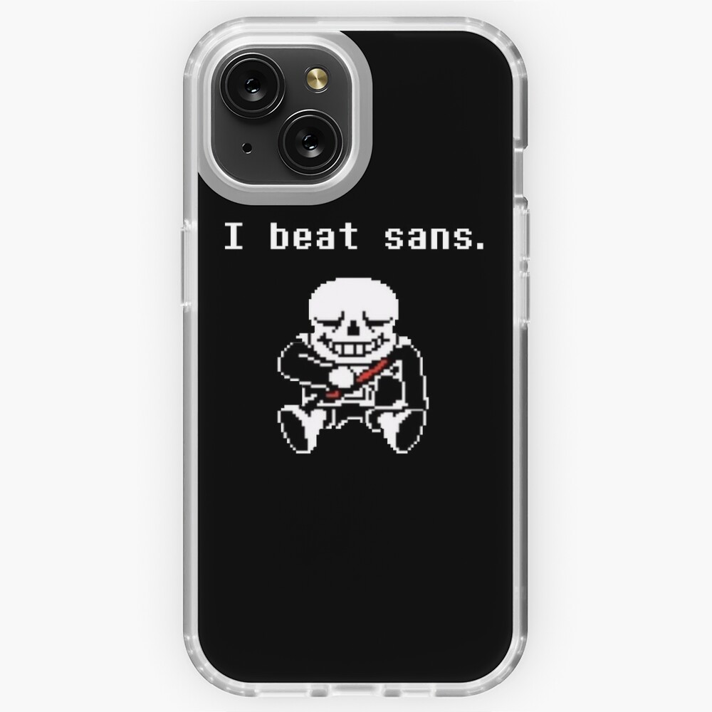 I beat Sans on mobile 