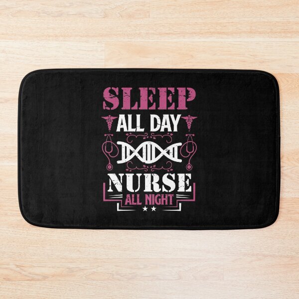 Item preview, Sleep All Day Nurse All Night  designed and sold by Tatt-Hooligans.