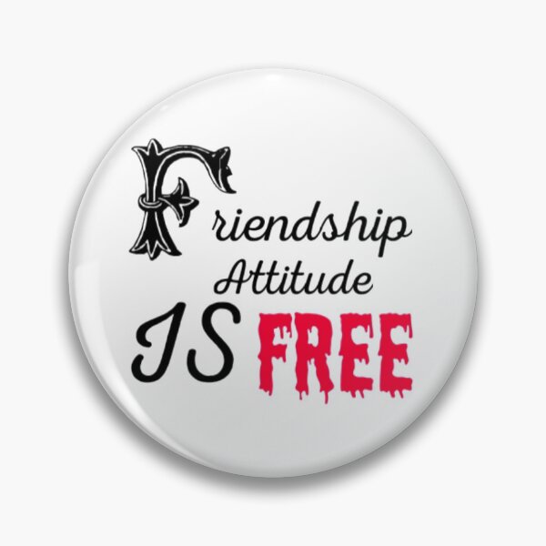 Item preview, FRIENDSHIP ATTITUDE IS FREE designed and sold by BahaaStore.