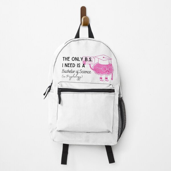 Item preview, The Only BS I Need in My Life Is A Bachelor of Science in Psychology designed and sold by ThoughtJumble.
