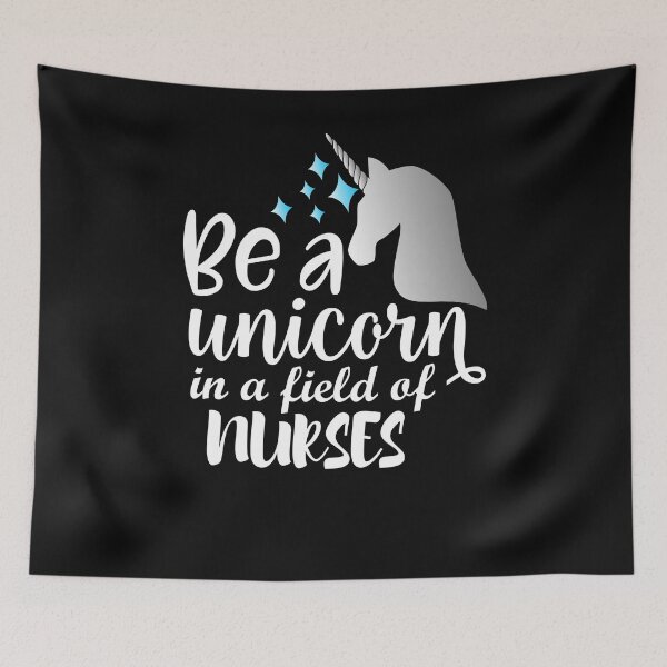 Item preview, Nurse Unicorn: Be a Unicorn in a Field of Nurses designed and sold by daybreakagain.