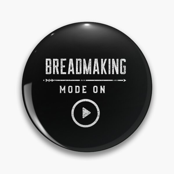 Item preview, Breadmaking Mode On designed and sold by joabaj.