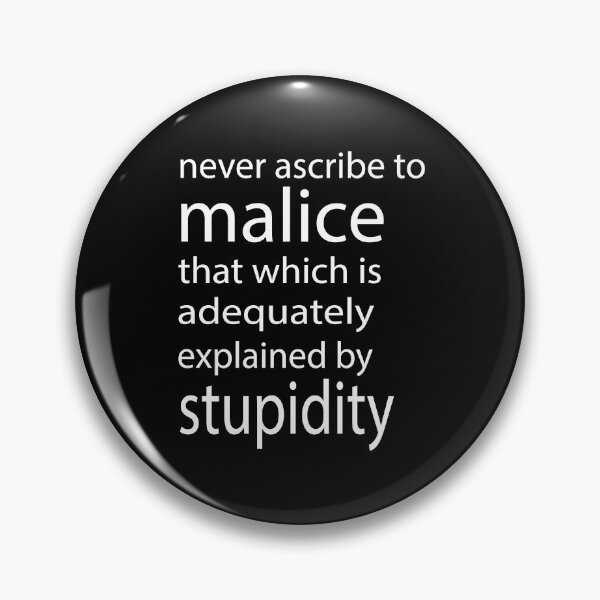 Item preview, Malice Versus Stupidity designed and sold by GeekHeadDesigns.