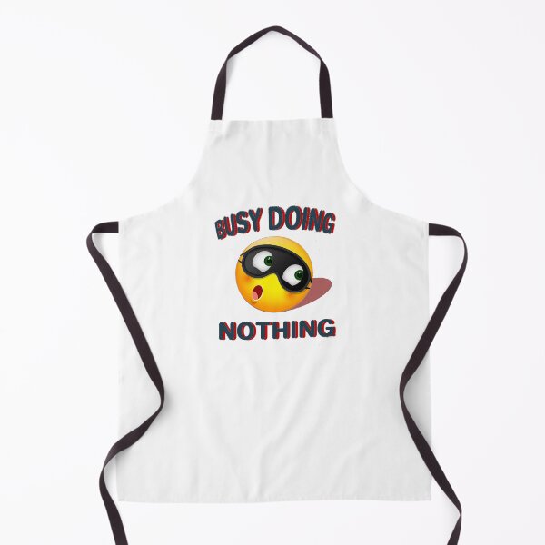 Item preview, Busy doing nothing designed and sold by aktiveaddict.