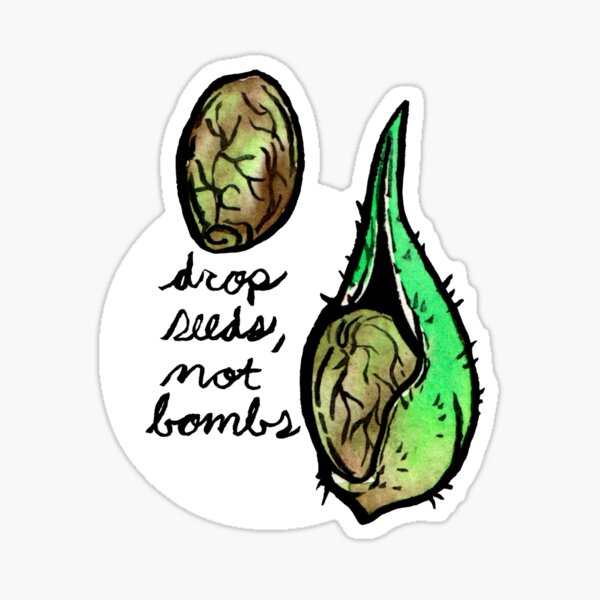 seeds, not bombs Sticker